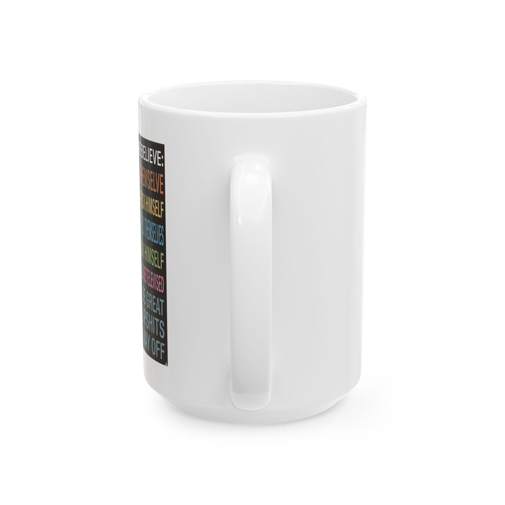 The “Unhinged” Mug
