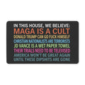 The “Unfiltered” Doormat