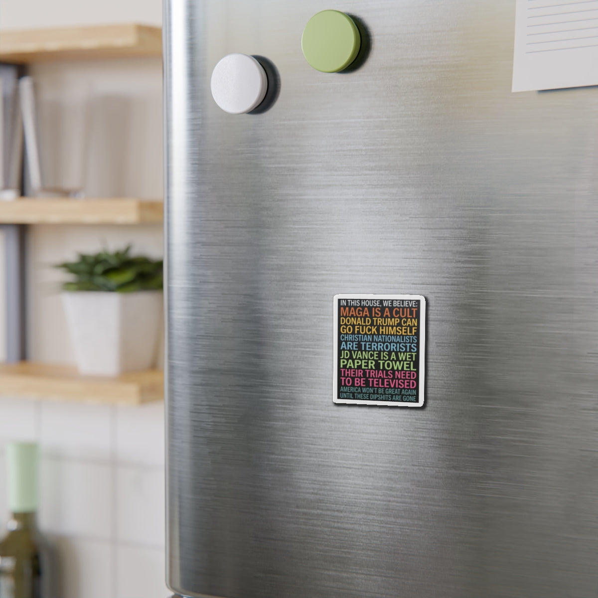 The "Unfiltered" Magnet