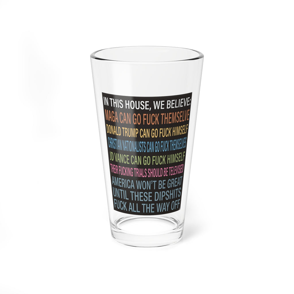 The “Unhinged” 16oz Pint
