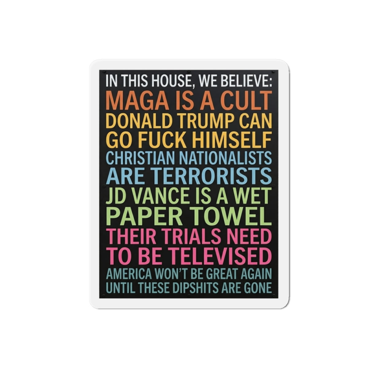 The "Unfiltered" Magnet