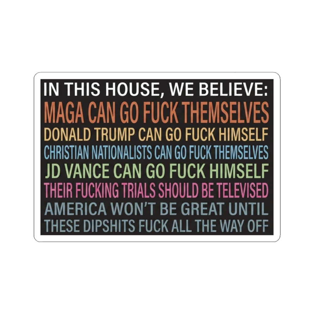 The “Unhinged” Sticker